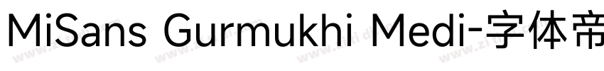 MiSans Gurmukhi Medi字体转换